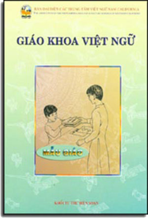 Giáo Khoa Việt Ngữ ( Mẫu Giáo ). KHOI TU THU