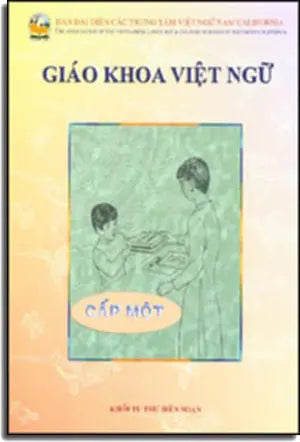 Giáo Khoa Việt Ngữ ( Cấp Một ). KHOI TU THU
