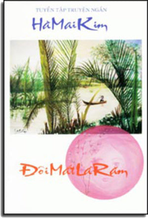 Đôi Mắt Lá Răm ( Tuyển Tập Truyện Ngắn ) TAC GIA XUAT BAN