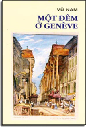 Một Đêm Ở Geneve ( Tập Truyện Ngắn ) LANG VAN