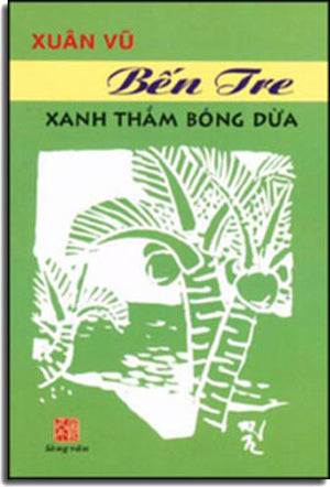 Bến Tre Xanh Thắm Bóng Dừa . LANG VAN - DAI NAM