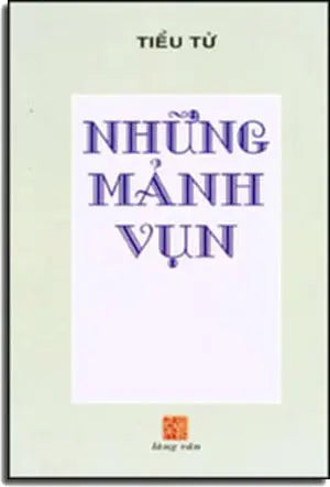 Những Mảnh Vụn . Làng Văn