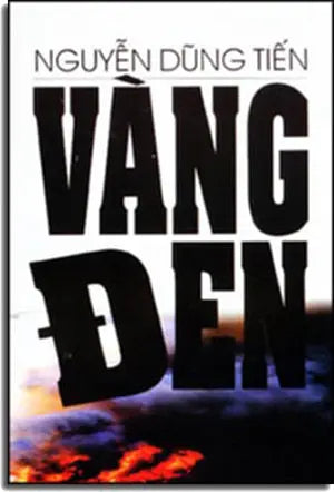 Vàng Đen. TAC GIA