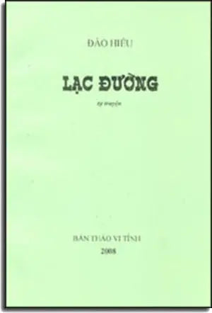 Lạc Đường (Tự Truyện) . Bản Thảo Vi Tính 2008