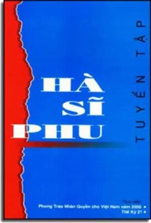 Tuyển Tập Hà Sĩ Phu. TAP CHI THE KY 21 VA PHONG TRAO NHAN QUYEN 2000