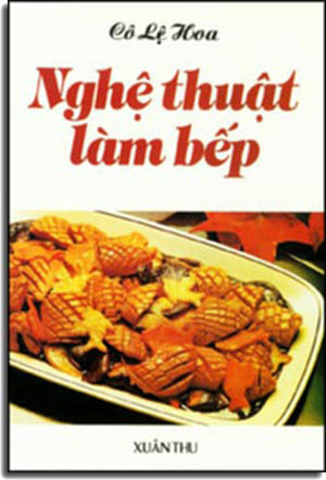 Nghệ Thuật Làm Bếp Xuân Thu