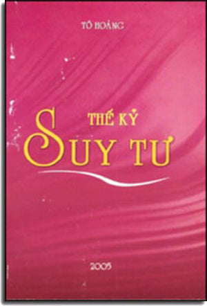 Thế Kỷ Suy Tư ( Thơ Đấu Tranh ) TAC GIA