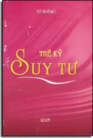 Thế Kỷ Suy Tư ( Thơ Đấu Tranh ) TAC GIA