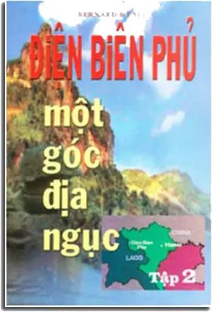 Điện Biên Phủ Một Góc Địa Ngục (tập 2) . NT PRIN