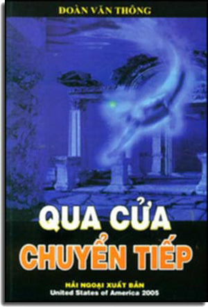 Qua Cửa Chuyển Tiếp. HAI NGOAI - NGUON SONG