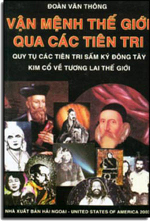 Vận Mệnh Thế Giới Qua Các Tiên Tri.