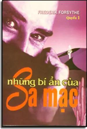 Những Bí Ẩn của Sa Mạc Quyển 1 . NHAN VAN - NT PRINT