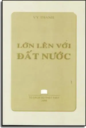 Lớn Lên Với Đất Nước . Tác Giả