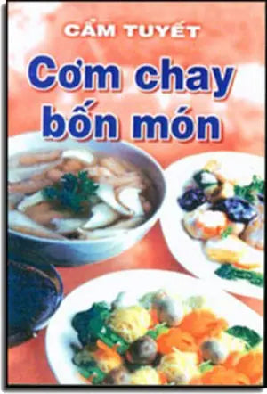 Cơm Chay Bốn Món . NT PRIN