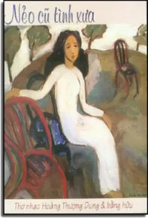 Nẻo Cũ Tình Xưa (sách nhạc) HOANG THUONG DUNG