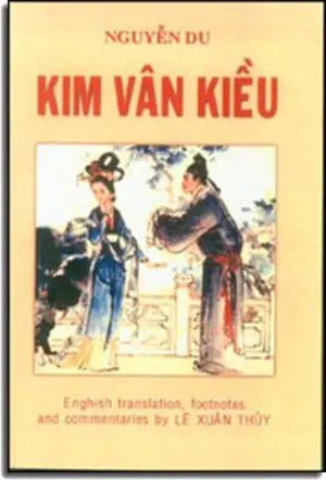 Kim Vân Kiều (Song Ngữ Anh Việt / Bilingual English Vietnamese) (Truyện Kiều) Tác Gỉa