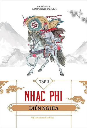 Nhạc Phi Diễn Nghĩa (Trọn Bộ 2 Tập, Bìa Cứng) M.Thắng
