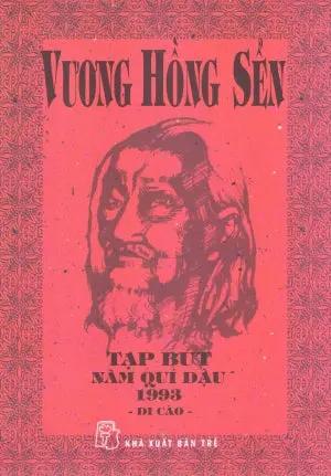 Tạp Bút Năm Quý Dậu 1993 - Di Cảo (Bìa Cứng) . Trẻ