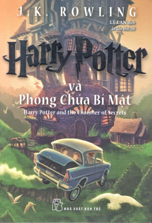 Harry Potter Và Phòng Chứa Bí Mật - Tập 2 (Tái Bản) . Trẻ