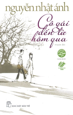 Cô Gái Đến Từ Hôm Qua (Tái bản) Trẻ