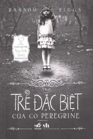 Trại Trẻ Đặc Biệt Của Cô Peregrine - Tập I / Miss Peregrine's Peculiar Children Văn Học (Nhã Nam)