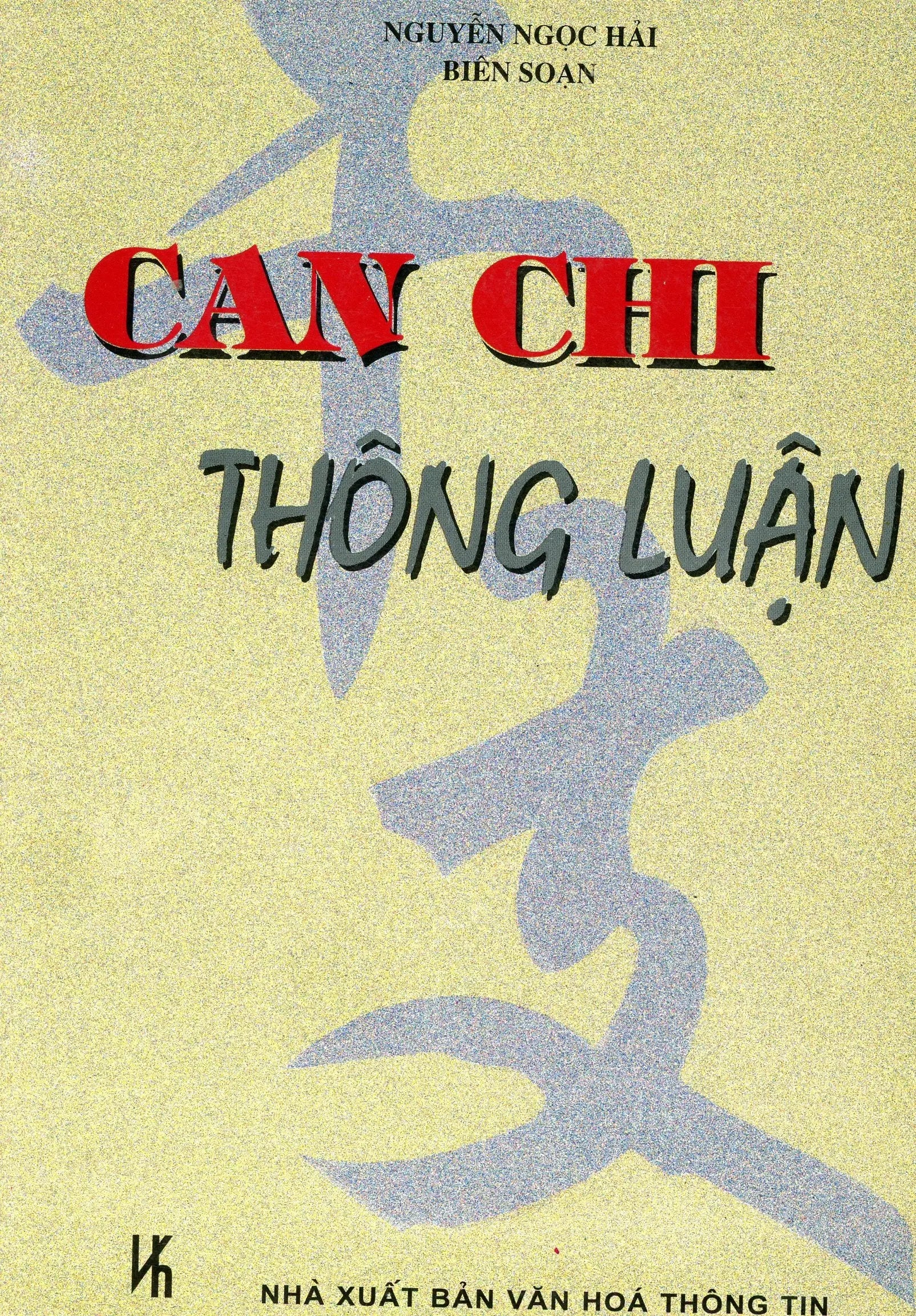 Can chi thông luận NXB VAN HOA THONG TIN