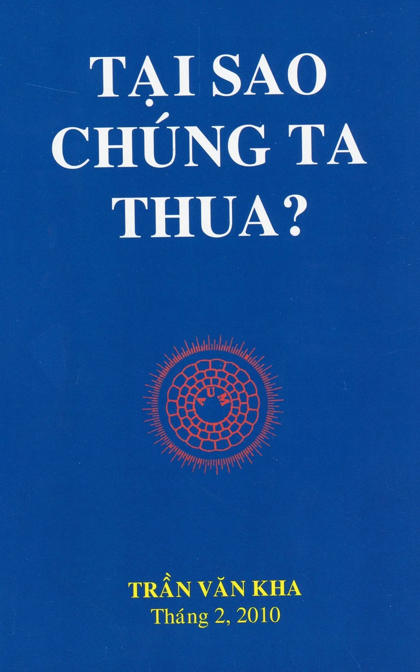 Tại sao chúng ta thua?