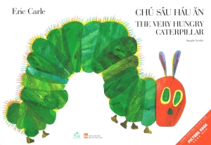 Chú Sâu Háu Ăn (Song Ngữ Anh Việt, Hình Ảnh Màu) / The Very Hungry Caterpillar Phụ Nữ (Q.Văn)