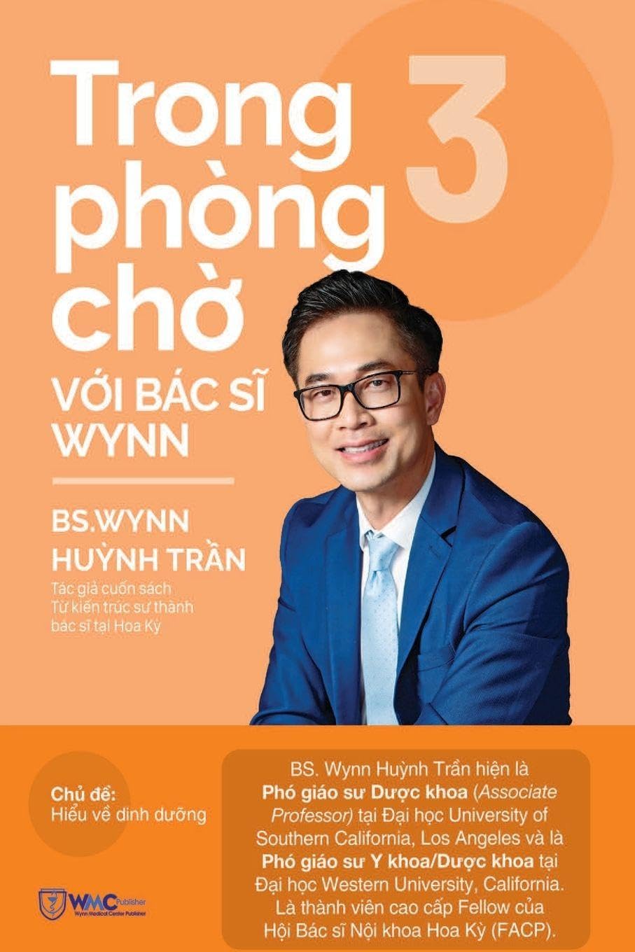 Trong phòng chờ với Bác Sĩ Wynn (Tập 3) WYNN MEDICAL CENTER PUBLISHER