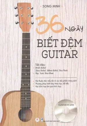 36 Ngày Biết Đệm Guitar - Tiết Điệu: Nhóm Ballad, Rap, Twist, Slow Blues Thanh Niên (H.Hoàng)