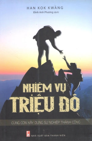Nhiệm Vụ Triệu Đô (Cùng Con Xây Dựng Sự Nghiệp Thành Công) / Million Dollar Mission - Exploring Career Success With Your Youth Thanh Niên (M.Long)