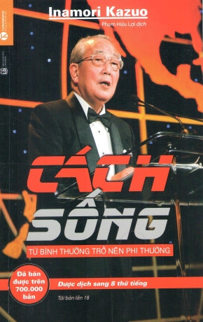 Cách Sống - Từ Bình Thường Trở Nên Phi Thường A Compass To Fulfillment . Lao Động XH (Thaiha)