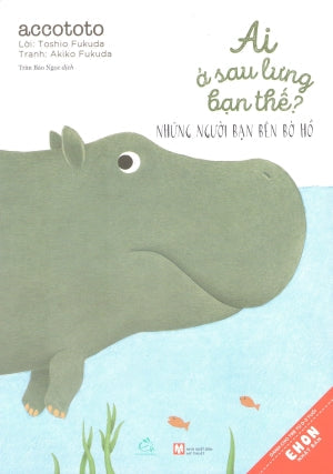 Ai Ở Sau Lưng Bạn Thế: Những Người Bạn Bên Bờ Hồ Nhà Xuất Bản Phụ Nữ