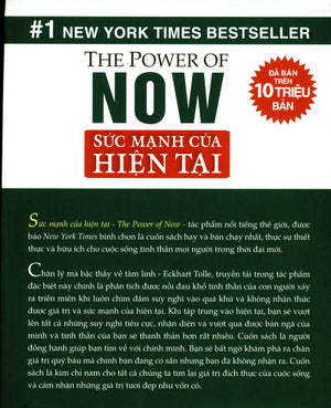 Sức Mạnh Của Hiện Tại (The Power Of Now) (Tái Bản Có Bổ Sung) . First News