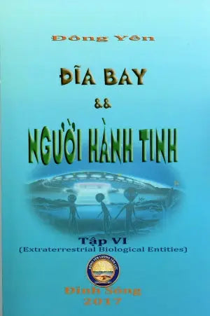 Đĩa Bay Và Người Hành Tinh - Tập 6 . Đỉnh Sóng (Đông Yên Lương Tấn Lực)