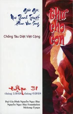 Thư Cho Con Tập 31 - Chống Tàu Diệt Việt Cộng . Đại Gia Đình & Nguyễn Ngọc Huy Foundation