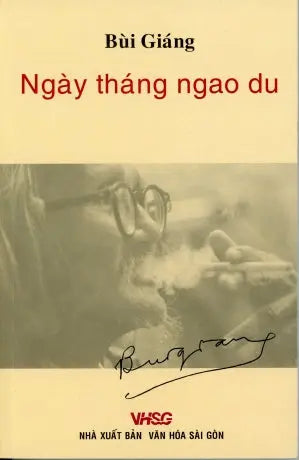 Ngày Tháng Ngao Du (Thơ Ca Bùi Giáng)