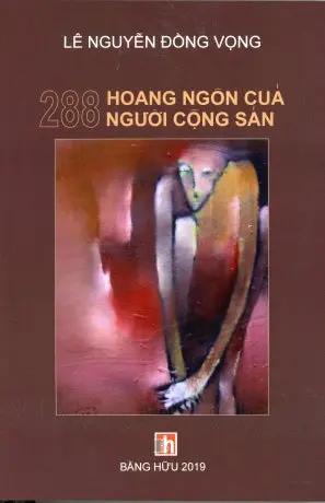 288 Hoang Ngôn Của Người Cộng Sản. Nhan An - Bang Huu