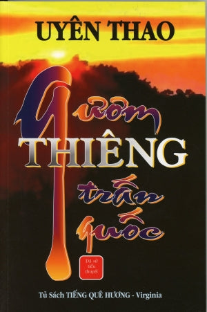 Gươm Thiêng Trấn Quốc ( Tiểu Thuyết Dã Sử ) Tiếng Quê Hương