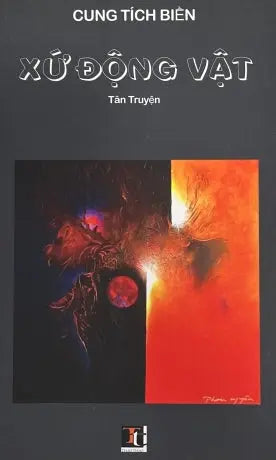 Xứ Động Vật (Tân Truyện) Tái Bản Thao Thao (Tác Giả)