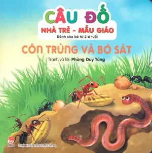 Câu Đố Nhà Trẻ - Mẫu Giáo (Dành Cho Bé Từ 2-6 Tuổi) - Côn Trùng Và Bò Sát (Board Book, Giấy Cứng, Bìa Cứng). Kim Đồng