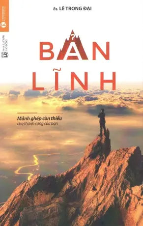 Bản Lĩnh (Mảnh Ghép Còn Thiếu Cho Thành Công Của Bạn) . Lao Động (Thaiha)