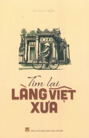 Tìm Lại Làng Việt Xưa