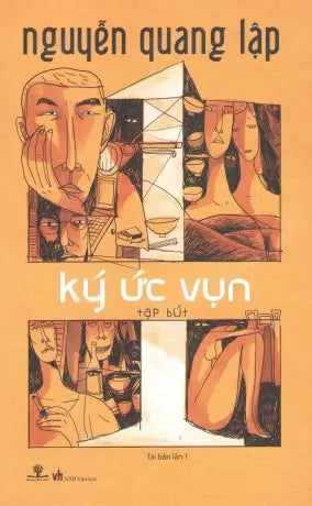 Kí Ức Vụn 1 (Ký Ức Vụn 1 Tạp Bút) Văn Học (Ph.Nam)