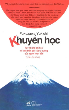 Khuyến Học (Hay Những Bài Học Về Tinh Thần Độc Lập Tự Cường Của Người Nhật Bản) . Thế Giới (Nhã Nam)