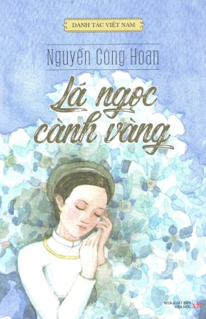 Lá Ngọc Cành Vàng (Danh Tác Việt Nam) Văn Học (Trí Việt)