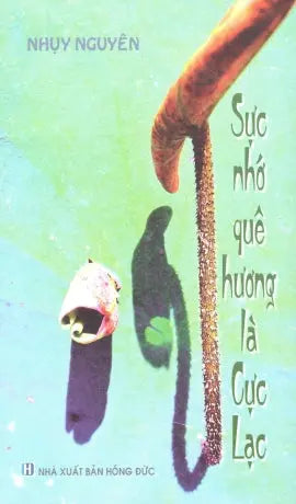 Sực Nhớ Quê Hương Là Cực Lạc . Hồng Đức (Hoa Sen)