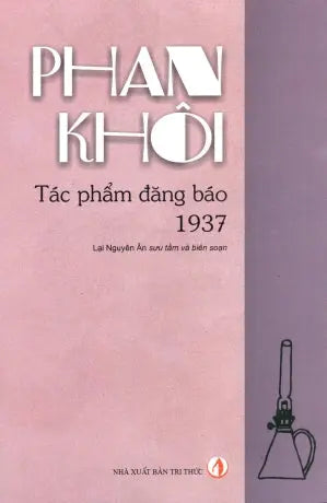 Phan Khôi Tác Phẩm Đăng Báo 1937 .