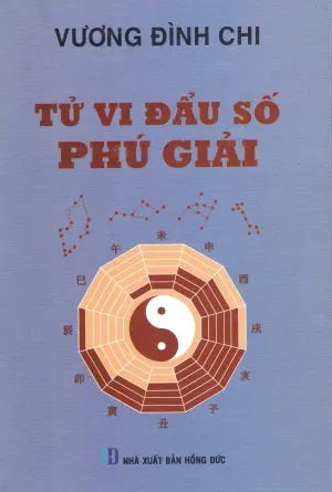 Tử Vi Đẩu Số Phú Giải .