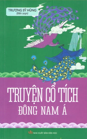 Truyện Cổ Tích Đông Nam Á Văn Học (Th.Long)